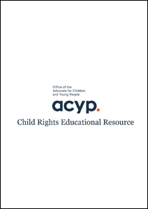 Child Rights Educational Resource (Advocate for Children and Young People NSW)