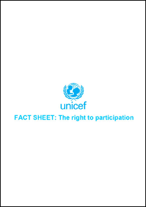 Fact Sheet: The Right to Participate (UNICEF) 